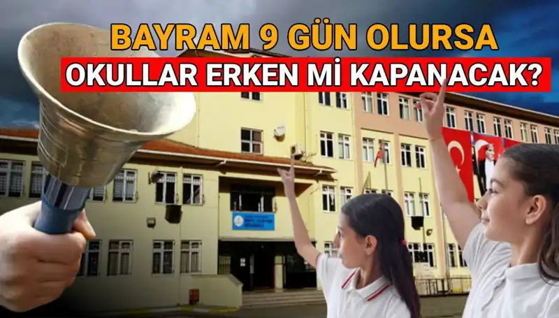 Okullar Ne Zaman Kapanıyor? Bayram Tatili ve Yaz Tatili Takvimi 2025