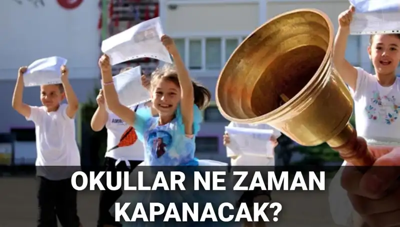 Okullar Ne Zaman Kapanacak? 2024 Yaz Tatili Tarihleri Açıklandı!