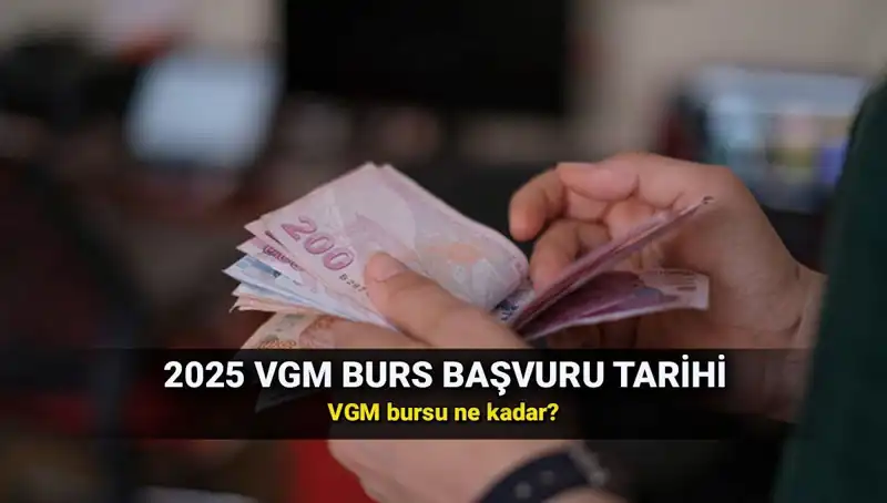 VGM Burs Başvuru Takvimi 2025: Her Aşamada Ne Zaman Başvuracaksınız?
