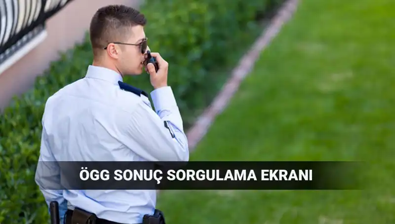 EGM ÖGG Sınav Sonuçları Açıklandı mı? 2025 Dönemi Detayları Burada