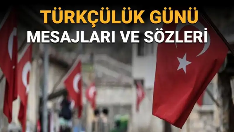 3 Mayıs Türkçülük Günü Kutlamaları ve Anlamı: Neden Bu Tarih Seçildi?