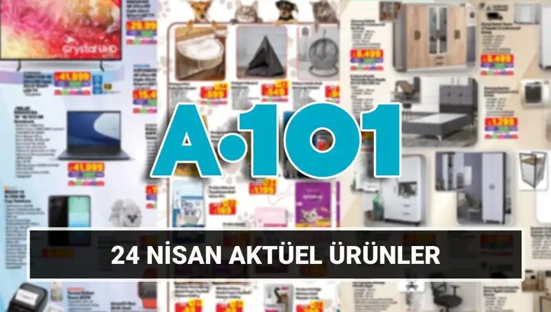 A101’de 24 Nisan Aktüel Kataloğu: Ev Gereçlerinden Mobilyaya Her Şey Satışta!